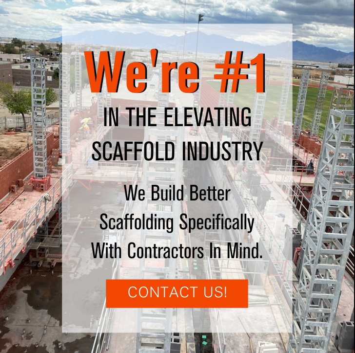 Read more about the article We’re #1 In The Elevating Scaffold Industry